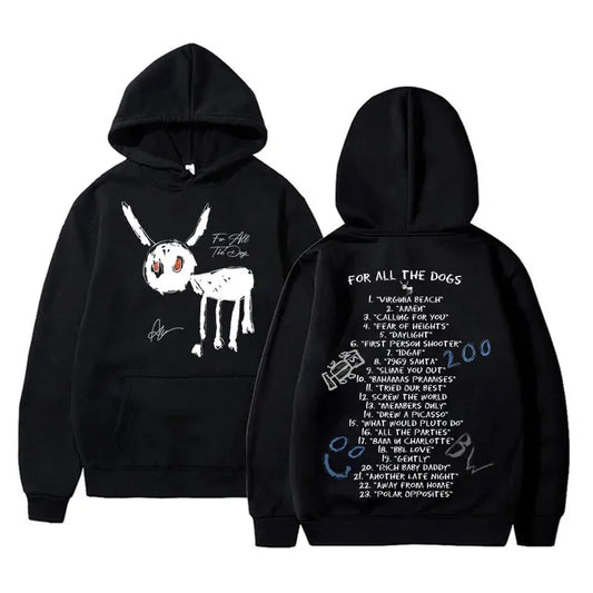 "For All The Dogs" Pullover Hooded Streetwear